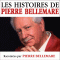 Les histoires de Pierre Bellemare - volume 6 audio book by Pierre Bellemare