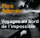 Voyages au bord de l'impossible Volume 4 - Des histoires qui dfient nos certitudes audio book by Pierre Bellemare, Jean-Marc Epinoux