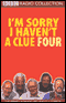 I'm Sorry I Haven't a Clue, Volume 4 audio book by 