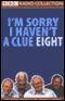I'm Sorry I Haven't a Clue, Volume 8 audio book by 