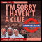 I'm Sorry I Haven't a Clue: In Search of Mornington Crescent audio book by BBC Audiobooks