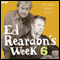 Ed Reardon's Week: The Complete Sixth Series (Unabridged) audio book by Andrew Nickolds, Christopher Douglas