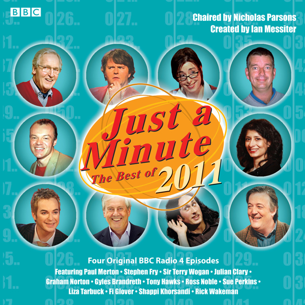 Just A Minute: The Best of 2011 audio book by Ian Messiter