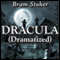 Dracula (Dramatized) (Unabridged) audio book by Bram Stoker
