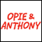 Opie & Anthony 1-Month Subscription