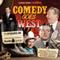 Comedy Goes West audio book by Bill Morrow, Ed Beloin