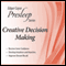 Creative Decision Making: Edgar Cayce Presleep Series (Unabridged) audio book by Edgar Cayce