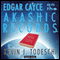 Edgar Cayce on the Akashic Records Audio Book audio book by Kevin J. Todeschi