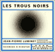 Les trous noirs audio book by Jean-Pierre Luminet