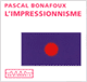 L'impressionnisme audio book by Pascal Bonafoux