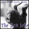 The Zen Joke: Puhua's Bell Song audio book by John Daido Loori Roshi