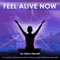 Feel Alive Now: A 10-Minute Motivation Booster to Help You Feel Completely Refreshed! audio book by Harrold Glenn