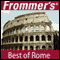 Frommer's Best of Rome Audio Tour audio book by Alexis Lipsitz Flippin