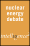 Nuclear Energy Must Power Our Future: An Intelligence Squared Debate