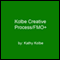Kolbe Creative Process/FMO+ audio book by Kathy Kolbe
