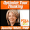 Optimize Your Thinking: How to Unlock Your Performance Potential audio book by Jennifer Whitt