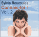 Connais-toi ! (Vivre pleinement dans le bonheur 2) audio book by Sylvie Roucoules