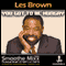 Les Brown Smoothe Mixx: Got to Be Hungry audio book by Les Brown