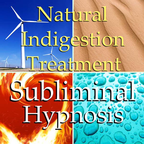 Natural Indigestion Treatment Subliminal Affirmations: Relaxation, Calmness & Peace, Solfeggio Tones, Binaural Beats, Self Help Meditation audio book by Subliminal Hypnosis