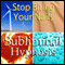 Stop Biting Your Nails Subliminal Affirmations: Quit Nailbiting & Nuture Your Hands, Solfeggio Tones, Binaural Beats, Self Help Meditation Hypnosis audio book by Subliminal Hypnosis