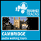 Tourist Tracks: Cambridge MP3 Walking Tours: Two audio-guided walks around Cambridge (Unabridged) audio book by Tim Gillett