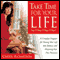 Take Time for Your Life audio book by Cheryl Richardson