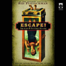 Escape!: The Story of the Great Houdini