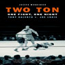 Two Ton: One Night, One Fight - Tony Galento v. Joe Louis