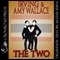 The Two: A Biography of the Original Siamese Twins