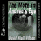 The Mote in Andrea's Eye