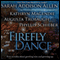 The Firefly Dance: Four Novellas About Growing Wise and Growing Up