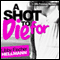 A Shot to Die For: An Ellie Foreman Mystery, Book 4