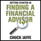 Getting Started in Finding a Financial Advisor