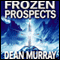 Frozen Prospects: The Guadel Chronicles, Book 1