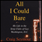 All I Could Bare: My Life in the Strip Clubs of Gay Washington, D.C.