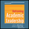 Reframing Academic Leadership: Jossey-Bass Higher and Adult Education