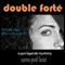 Double Fort: A Gus LeGarde Mystery, Book 1