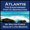 Atlantis: The Eyewitnesses, Part III: The Destruction of Atlantis