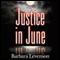 Justice in June