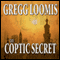 The Coptic Secret: A Lang Reilly Thriller, Book 4