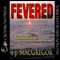 Fevered: The Tango Key Mysteries - Aline Scott, Book 2