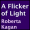 A Flicker of Light