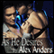 As He Desires: An Erotic Alpha Male Tale of Billionaire Domination