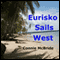 Eurisko Sails West: A Year in Panama