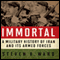 Immortal: A Military History of Iran and Its Armed Forces