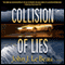 Collision of Lies