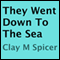 They Went Down to the Sea