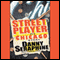 Street Player: My Chicago Story