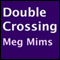 Double Crossing