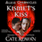 Kismet's Kiss: A Fantasy Romance: Alaia Chronicles